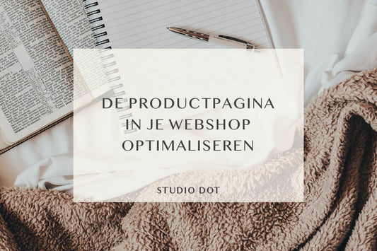 De productpagina in je Shopify webshop optimaliseren