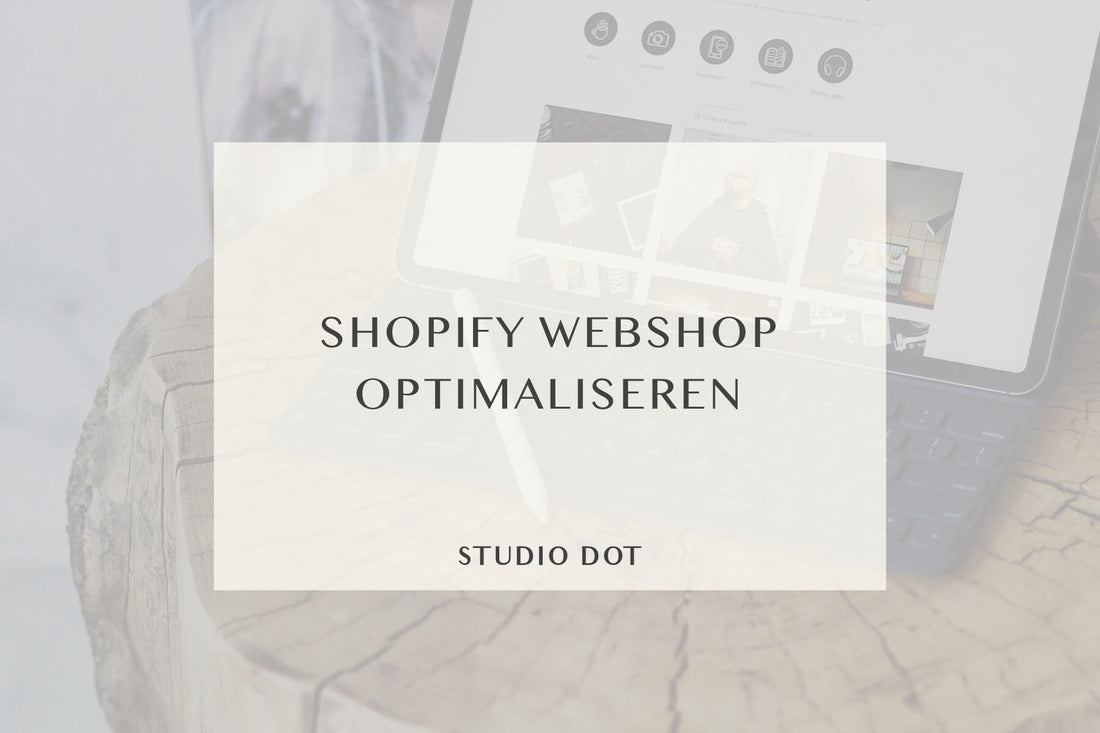 Shopify webshop optimaliseren