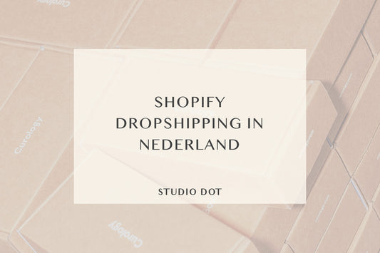 Dropshipping via Shopify in Nederland
